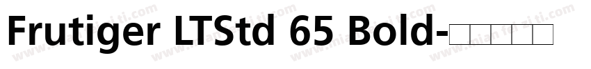 Frutiger LTStd 65 Bold字体转换